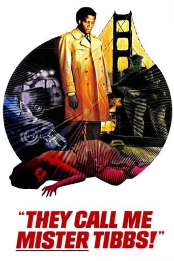 They Call Me Mister Tibbs! afişi