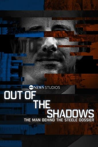 Out of the Shadows: The Man Behind the Steele Dossier afişi