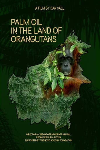 Palmeolie i Orangutangernes land afişi
