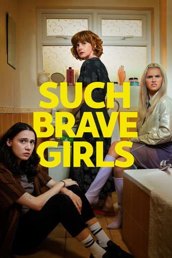 Such Brave Girls afişi