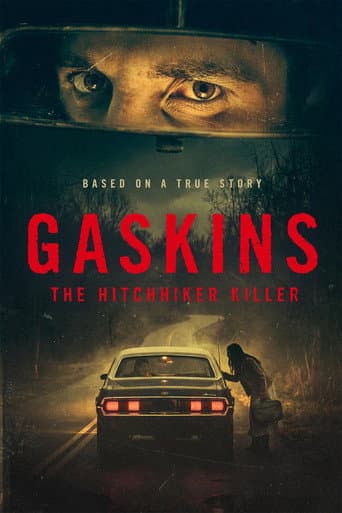 Gaskins: The Hitchhiker Killer afişi