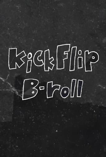 KickFlip B-roll afişi