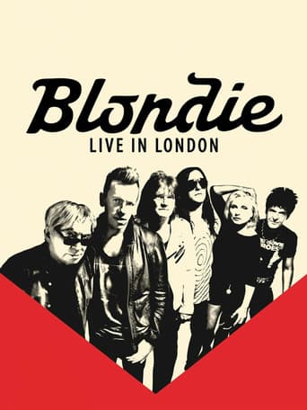 Blondie - Live At The London Roundhouse afişi