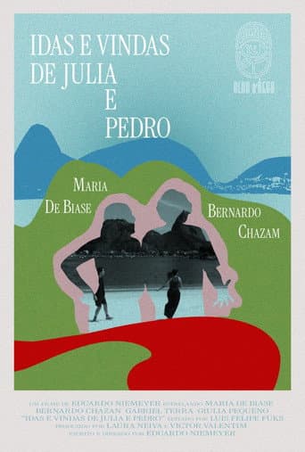 Idas e Vindas de Julia e Pedro afişi