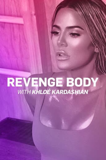 Revenge Body With Khloe Kardashian afişi