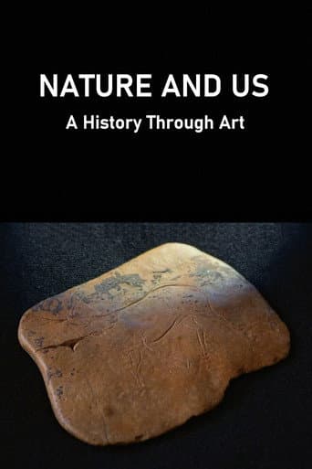 Nature and Us: A History Through Art afişi