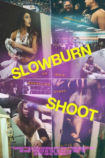 Slowburn Shoot: An Indie Wrestling Story afişi