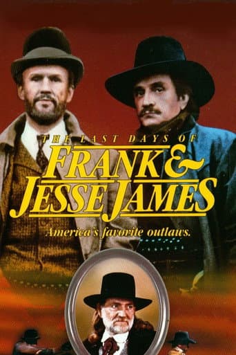 The Last Days of Frank and Jesse James afişi