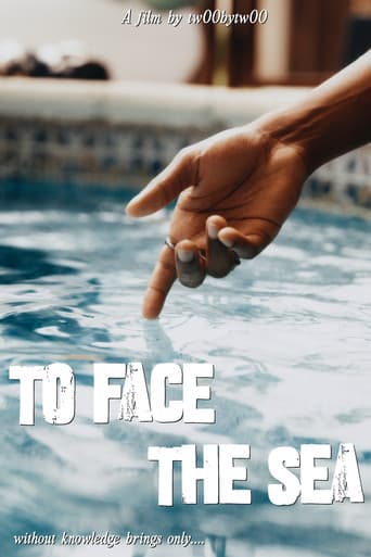 To Face the Sea afişi