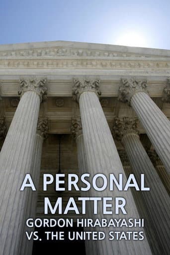 A Personal Matter: Gordon Hirabayashi Vs. the United States afişi