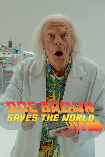Doc Brown Saves the World afişi
