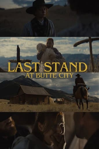 Last Stand at Butte City afişi