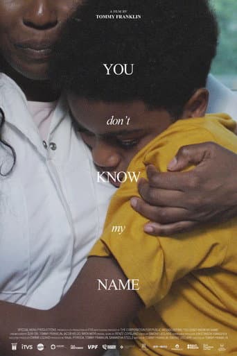 You Don't Know My Name afişi