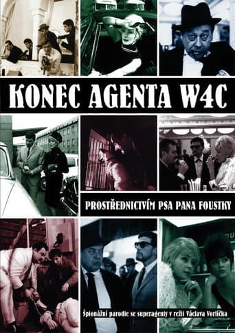 Konec agenta W4C prostřednictvím psa pana Foustky afişi