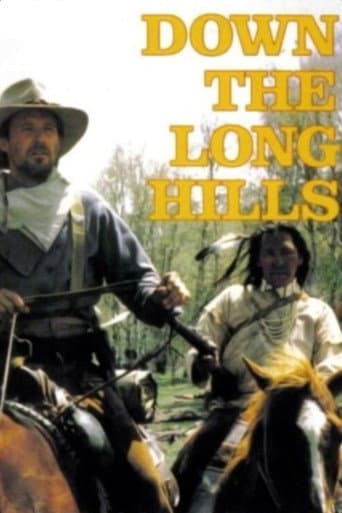 Louis L'Amour's Down the Long Hills afişi