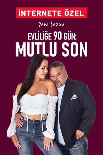 Evliliğe 90 Gün: Mutlu Son afişi