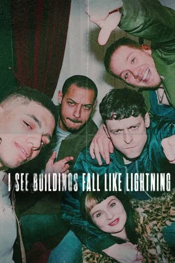 I See Buildings Fall Like Lightning afişi