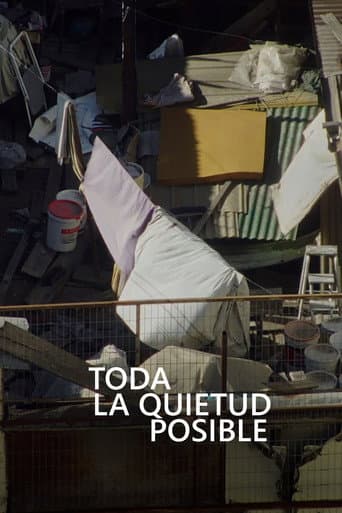 Toda la Quietud Posible afişi