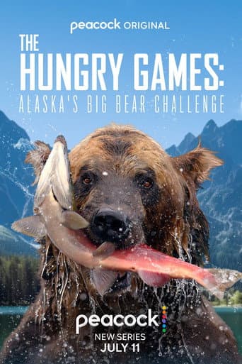 The Hungry Games: Alaska's Big Bear Challenge afişi