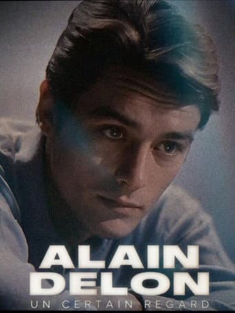 Alain Delon, un certain regard afişi