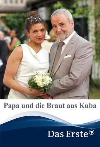 Papa und die Braut aus Kuba afişi