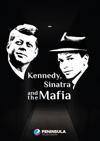 Kennedy, Sinatra and the Mafia afişi