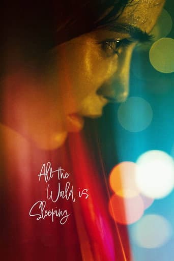 All the World Is Sleeping afişi