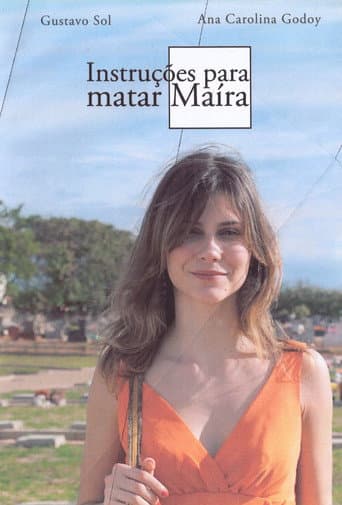 Instruções para Matar Maíra afişi