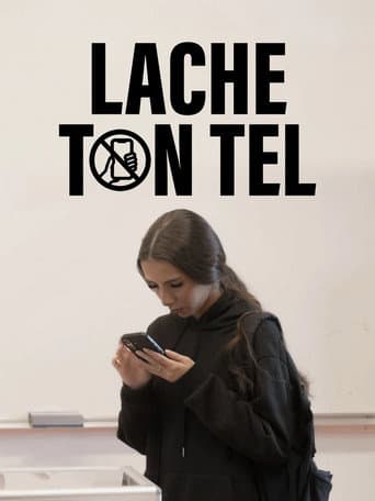 Lâche ton tel afişi