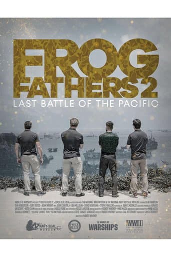 Frog Fathers 2: Last Battle of the Pacific afişi