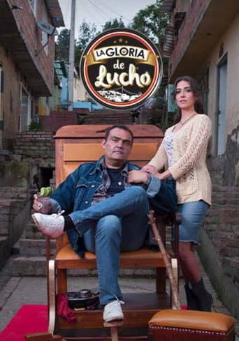 La gloria de Lucho afişi