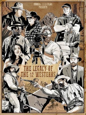 The Legacy of the 12 Westerns afişi