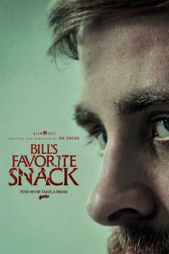 Bill's Favorite Snack afişi