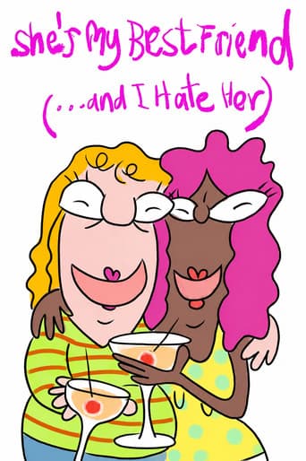 She’s My Best Friend (and I Hate Her) afişi