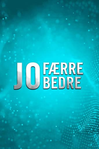 Jo færre jo bedre afişi