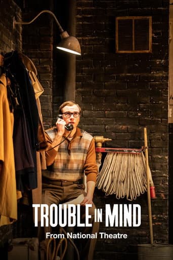 National Theatre Live: Trouble in Mind afişi