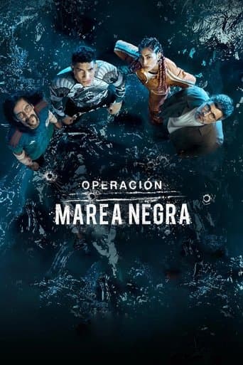 Operación Marea Negra afişi