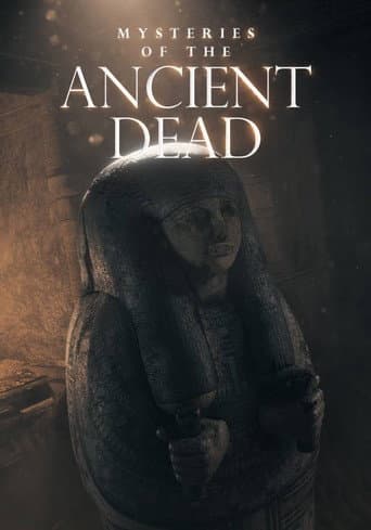 Mysteries of the Ancient Dead afişi