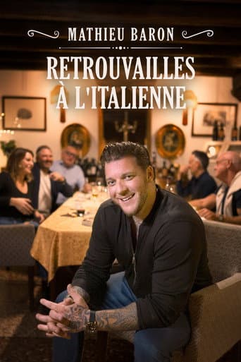 Mathieu Baron : retrouvailles à l'italienne afişi
