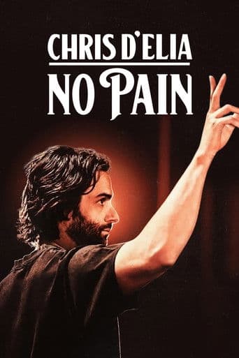 Chris D'Elia: No Pain afişi