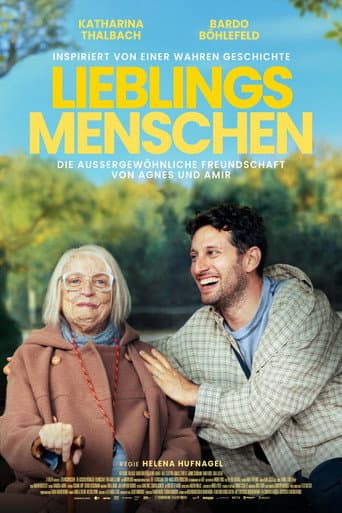 Lieblingsmenschen - Die außergewöhnliche Freundschaft von Agnes & Amir afişi