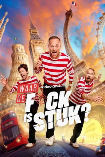 Waar de F*ck is Stuk afişi