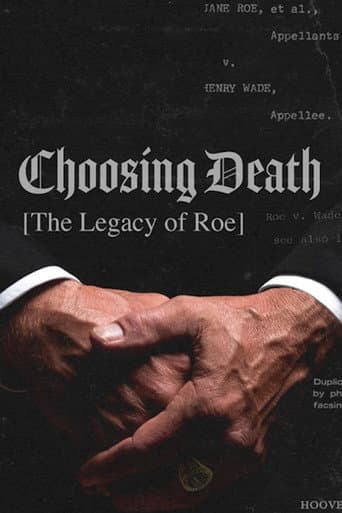 Choosing Death: The Legacy of Roe afişi