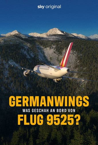 Germanwings: Was geschah an Bord von Flug 9525? afişi