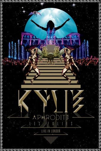 Kylie Minogue: Aphrodite Les Folies - Live in London afişi