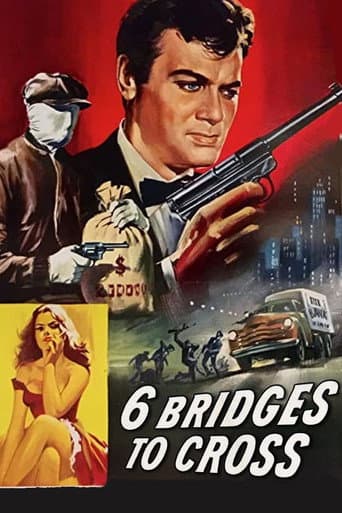 Six Bridges to Cross afişi