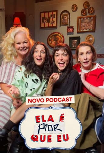 Ela É Pior Que Eu afişi