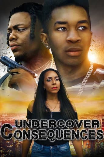 Undercover Consequences afişi