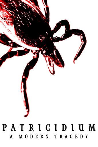Patricidium: A Modern Tragedy afişi