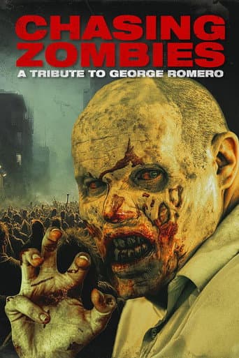 Chasing Zombies: A Tribute To George Romero afişi